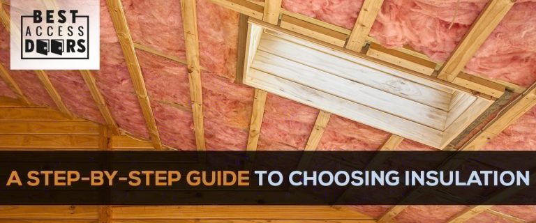 A Step-by-Step Guide to Choosing Insulation